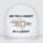 Bist du ein Führer? Oder eine Verzögerung? DNA-Rep Schneekugeln (Rückseite)