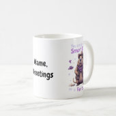 Bist du ein schlauer Kerl oder ein Furzriecher Lus Kaffeetasse (VorderseiteRechts)