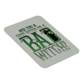 Bist du eine gute Hexe oder eine schlechte Hexe? Magnet (Rechte Seite)