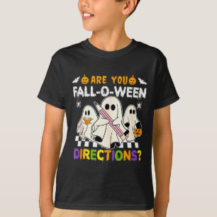 Bist du Fall O Ween Directions Ghost Christian Hal T-Shirt