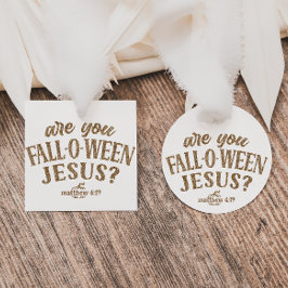 Bist du FALL-O-WEEN Jesus? Christlich Halloween Geschenkanhänger