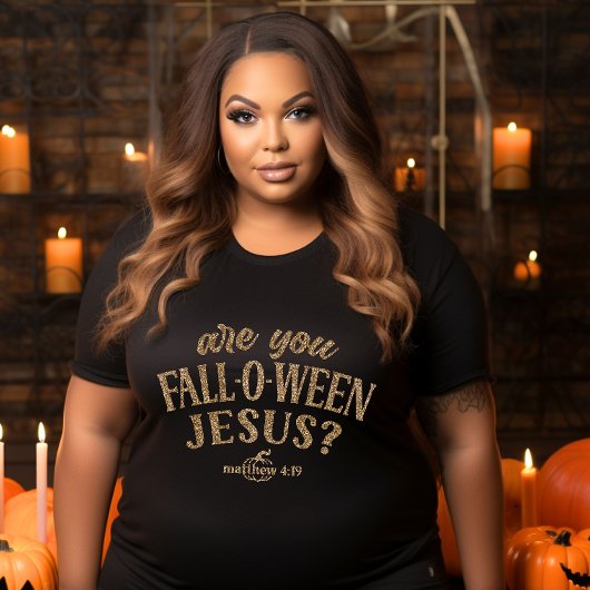Bist du FALL-O-WEEN Jesus? Christlich Halloween Große Größe T-Shirt