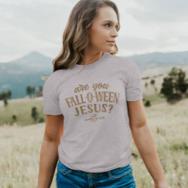 Bist du FALL-O-WEEN Jesus? Christlich Halloween T-Shirt