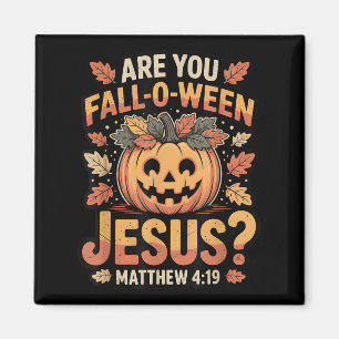 Bist du Fall-o-ween Jesus christlicher Halloween-K Magnet