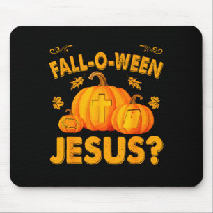 Bist du Fall-o-ween Jesus Christlicher Kürbis Hall Mousepad