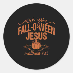 Bist du Fall-o-ween Jesus Christliches Halloween K Runder Aufkleber