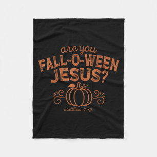 Bist du Fall-o-ween Jesus Halloween Christlich Bib Fleecedecke