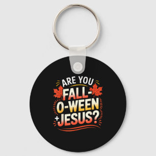 Bist du Fall-o-ween Jesus Herbstlaub Design  Schlüsselanhänger