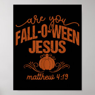 Bist du Fall-o-ween Jesus Kürbis Herbst Vintage Poster
