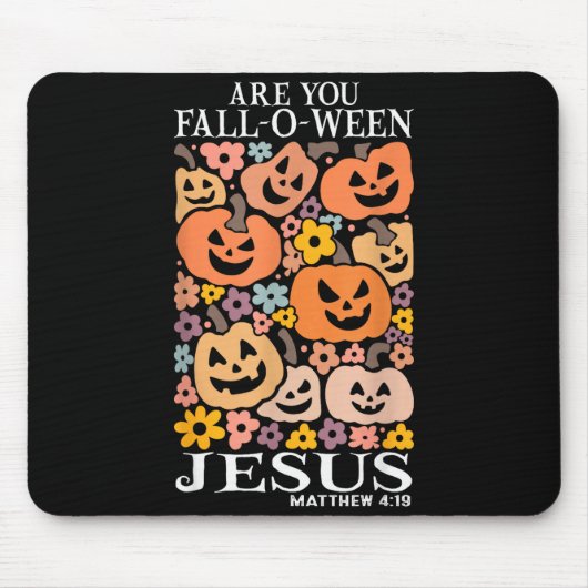 Bist du Fall-o-ween Jesus Kürbisse Christliches Ha Mousepad (Vorne)