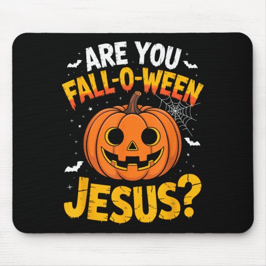Bist du Fall O Ween Jesus_ Lustiger christlicher H Mousepad (Vorne)