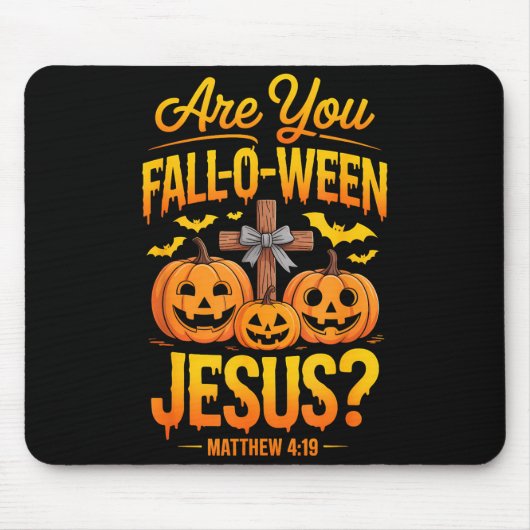 Bist du Fall-o-ween Jesus Matthäus 4_19 Halloween  Mousepad (Vorne)