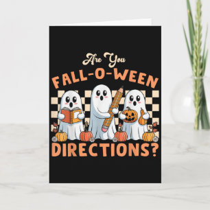 Bist du Fall O Ween Richtungen Halloween Lehrer G Karte
