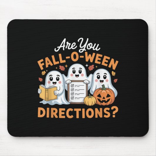 Bist du Fall O Ween Richtungen Lehrer Geist Hallo Mousepad (Vorne)