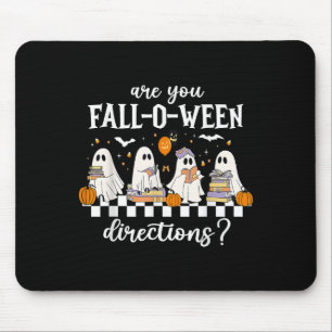 Bist du Fall O Ween Richtungen Lustiger Lehrer Gei Mousepad
