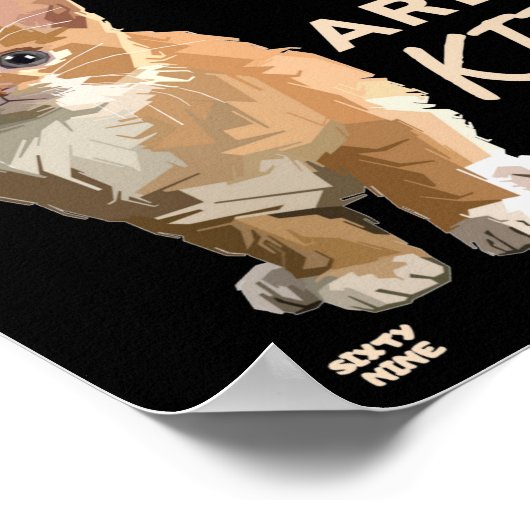 "BIST DU MICH KURZ?" niedliche Katzenjammer Poster (Ecke)