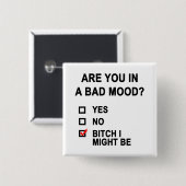 Bist du schlechter Laune? Button (Vorne & Hinten)