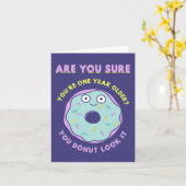 Bist du sicher, dass du ein Jahr älter bist? Sie t Karte (Gelbe Blume)