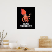 Bist du Squidding mir lustigen Tintenfisch Pun Dar Poster (Küche)