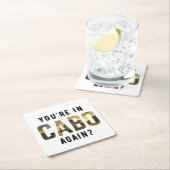 Bist du wieder in Cabo? Rechteckiger Pappuntersetzer (Vor Ort)