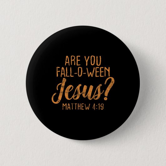Bist du zwischen Jesus Christlicher Glaubenssinn? Button (Vorderseite)