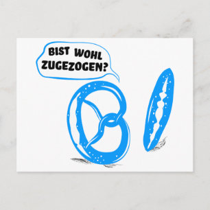 Bist wohl zugezogen postkarte