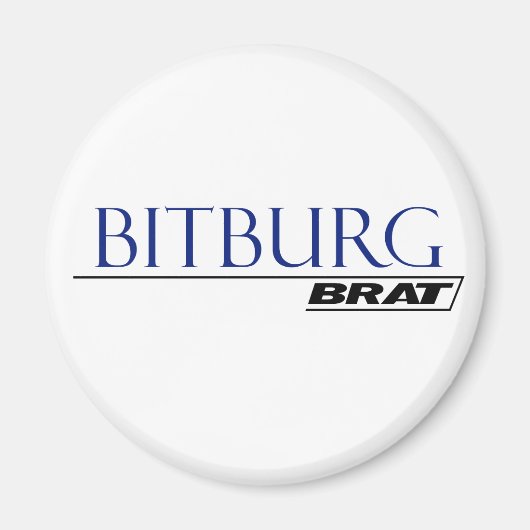 Bitburg Brat -A001L Magnet (Vorne)