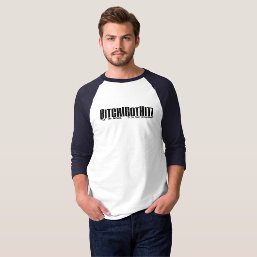 #bitchigothitz Raglan 3/4 T-Shirt (Vorne ganz)