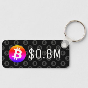 Bitcoin $0,8 Millionen (800 Millionen Dollar) eine Schlüsselanhänger
