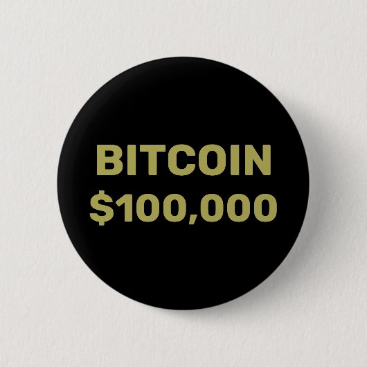 Bitcoin 100000 Feier Button (Vorderseite)