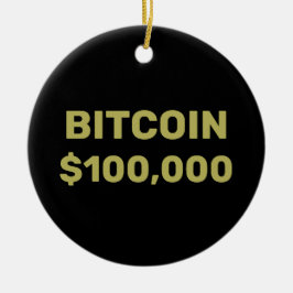 Bitcoin 100000 Feier Keramik Ornament