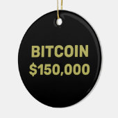 Bitcoin 150000 Feier Keramik Ornament (Links)