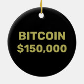 Bitcoin 150000 Feier Keramik Ornament (Hinten)