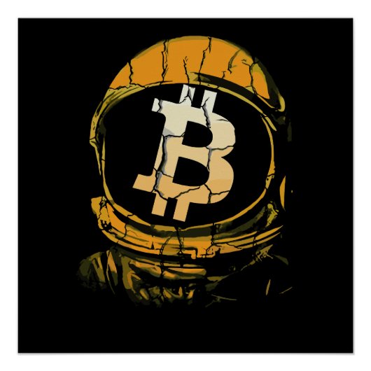 Bitcoin Astronaut-Crypto Astronaut Poster (Vorderseite)