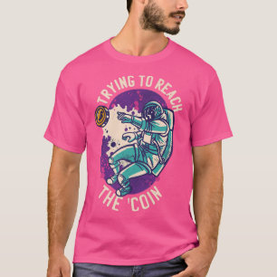 Bitcoin Astronaut HODL BTC Crypto Bitcoin T-Shirt