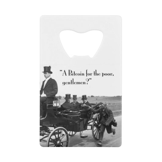 Bitcoin Beggar Geldkarten Flaschenöffner (Vorderseite)