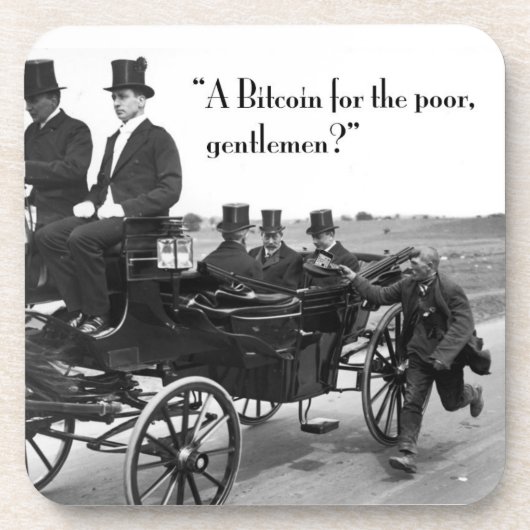 Bitcoin Beggar Untersetzer (Vorderseite)