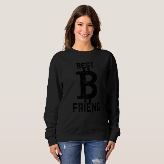 Bitcoin Best Friend Bitcoin   Bitcoins Sweatshirt (Vorne ganz)