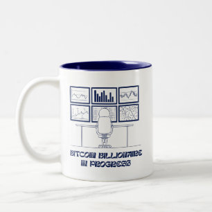 Bitcoin Billionaire in Progress-Tasse Zweifarbige Tasse