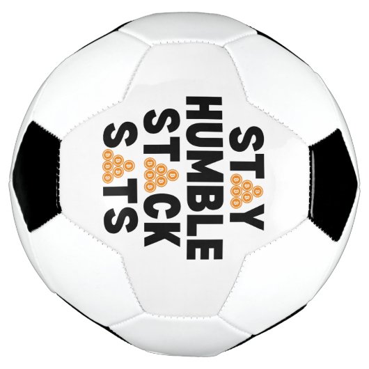 Bitcoin BLEIBE HUMBLE STACK SATS Krypto Fußball (Gedreht)
