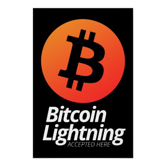 Bitcoin-Blitz hier akzeptiert Poster (Vorderseite)