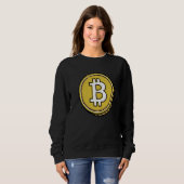 Bitcoin BTC Cryptocurrency Trader  For Crypto Inve Sweatshirt (Vorne ganz)