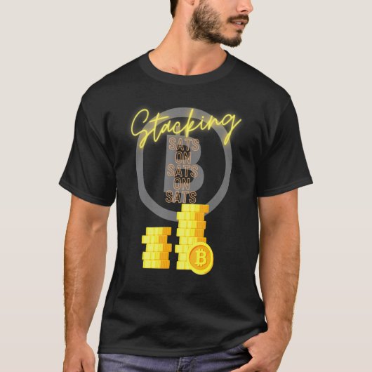 Bitcoin Btc Stack Sats Kryptowährung Satoshi Cryp T-Shirt (Vorderseite)