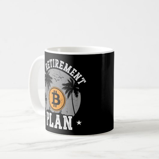 Bitcoin Crypto My Retirement Plan Retired Palm Kaffeetasse (Vorderseite Links)