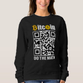 Bitcoin Do The Math BTC Crypto Mens Saying Sweatshirt (Vorderseite)