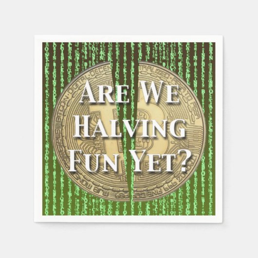 Bitcoin-Halving-Ereignis Serviette (Vorderseite)