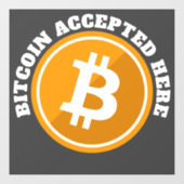 Bitcoin hier akzeptiert - digitale Kryptowährung Fensteraufkleber (Blatt)