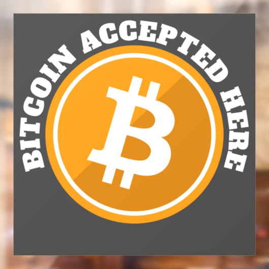 Bitcoin hier akzeptiert - digitale Kryptowährung Fensteraufkleber (Blatt 2)