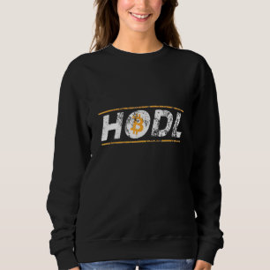 Bitcoin Hodl - Für Männer für Frauen - Bitcoin 2 Sweatshirt