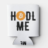Bitcoin Hodl me Dosenkühler (Rückseite)